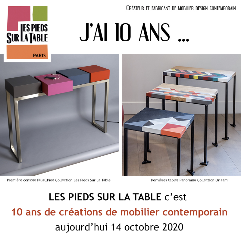 Les Pieds Sur La Table c'est 10 ans de création de mobilier contemporain sur mesure