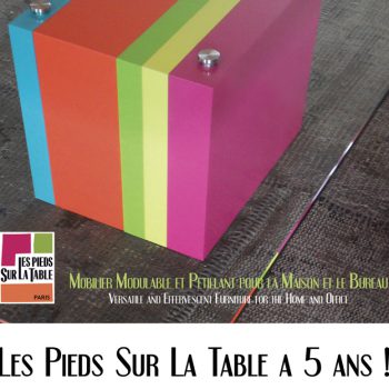 le mobilier design Les Pieds Sur La Table fête ses 5 ans de créations de meubles