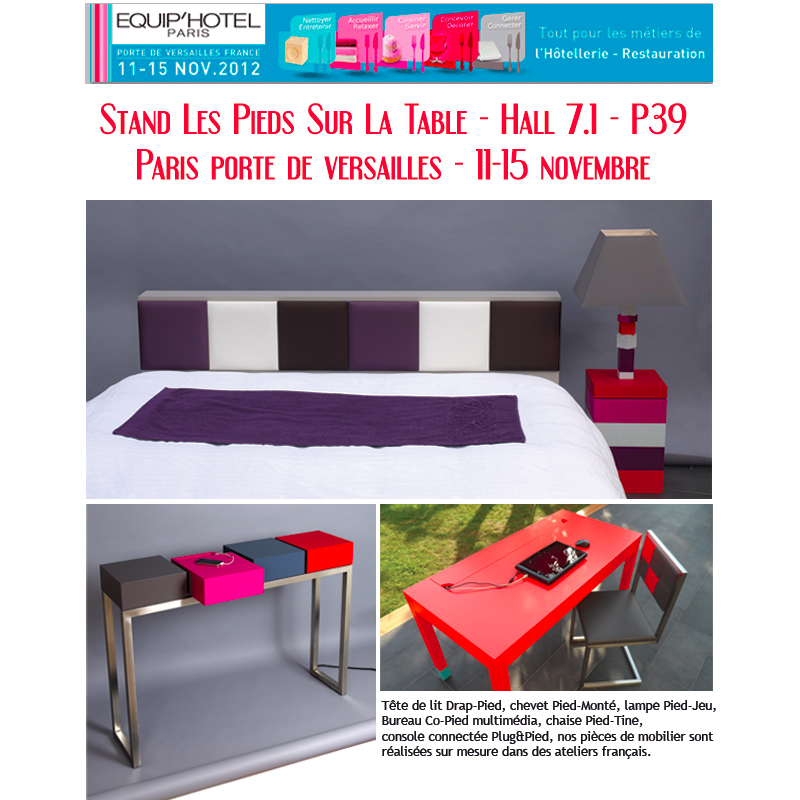 Mobilier hotellerie. Première participation des meubles modulables et colorés Les Pieds Sur La Table au salon Equiphotel novembre 2012