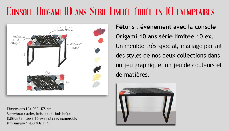 Console Origami 10 ans de creation de mobilier contemporain Les Pieds Sur la Table meubles sur mesure