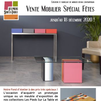 Vente spéciale fêtes Mobilier moderne Les Pieds Sur La Table Paris. Meubles pièces uniques et prototypes de collection à prix spécial