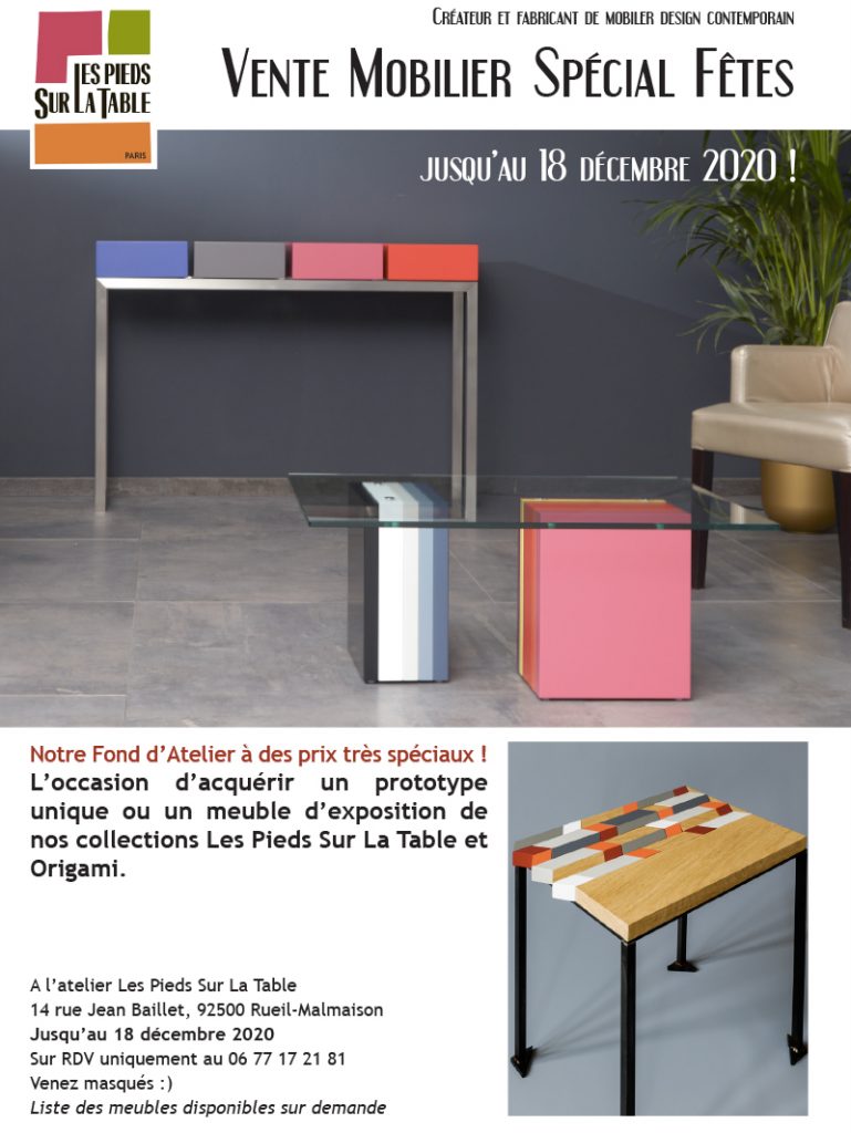 Vente spéciale fêtes Mobilier contemporain Les Pieds Sur La Table Paris. Meubles pièces uniques et prototypes de collection à prix spécial